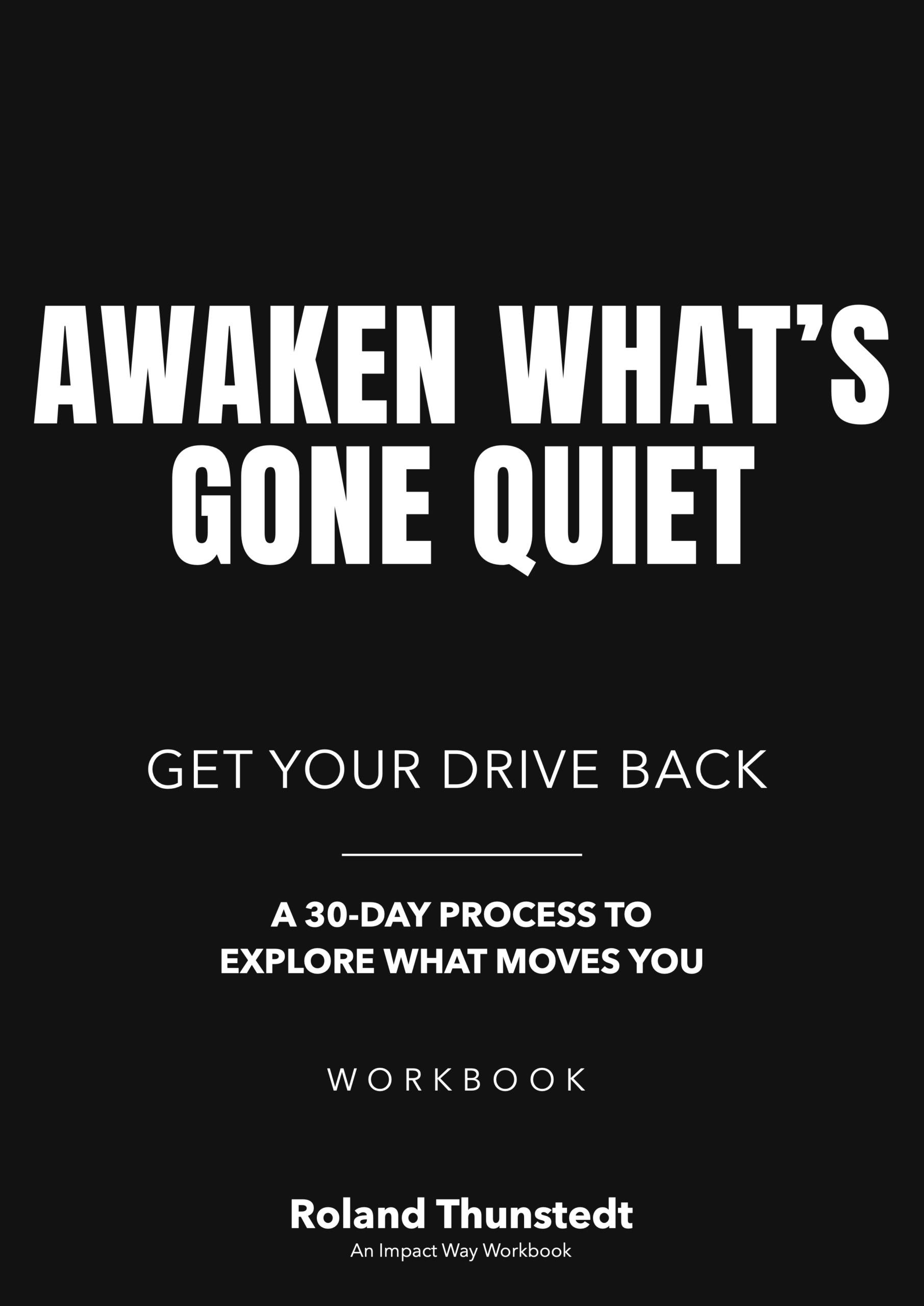 Cover of the Awaken What’s Gone Quiet workbook.