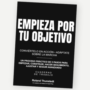 Empieza por tu objetivo