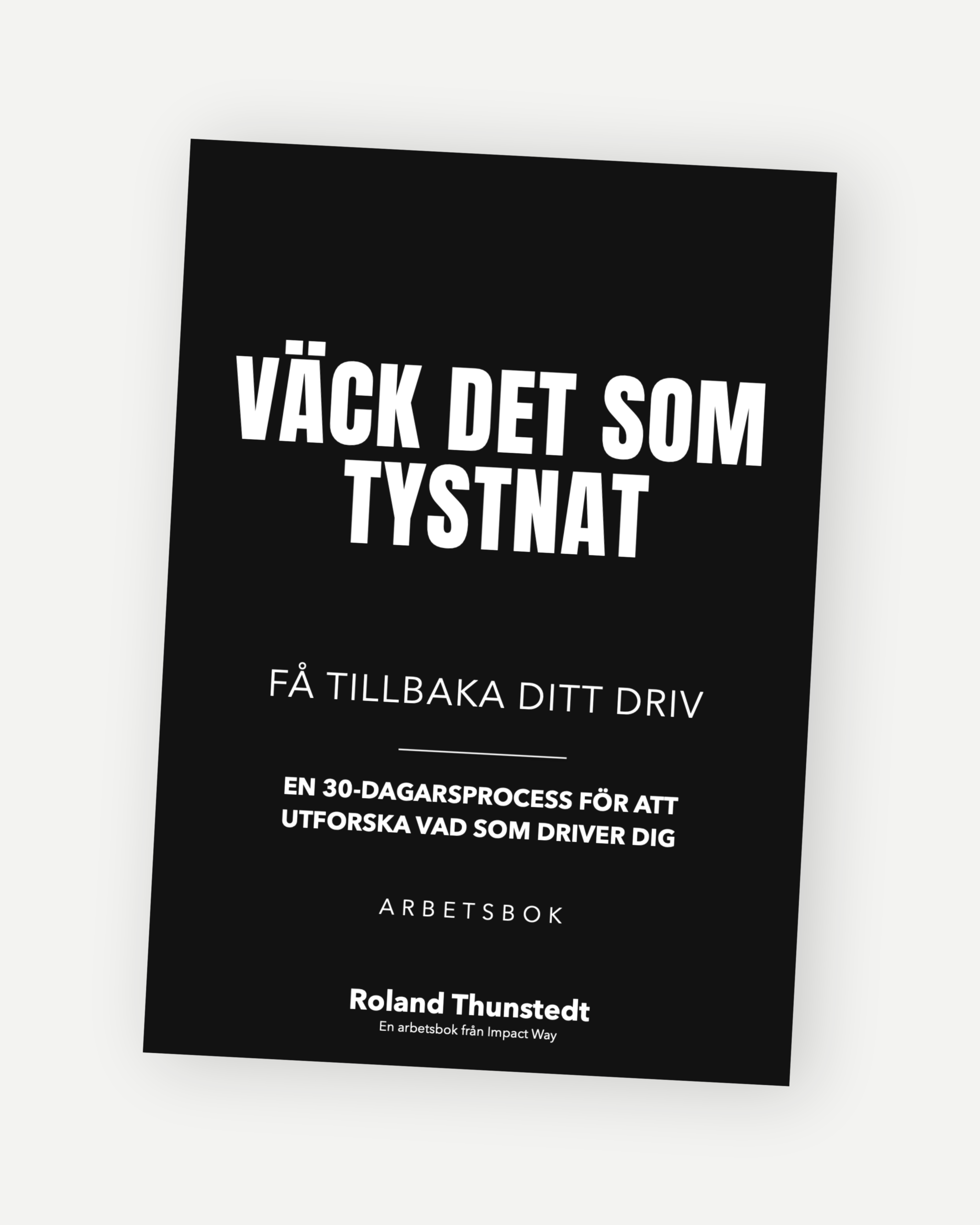 Väck det som tystnat 1 Väck det som tystnat